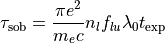 \tau_{\rm sob} = \frac{ \pi e^2}{m_e c} n_l f_{lu} \lambda_0 t_{\rm exp}